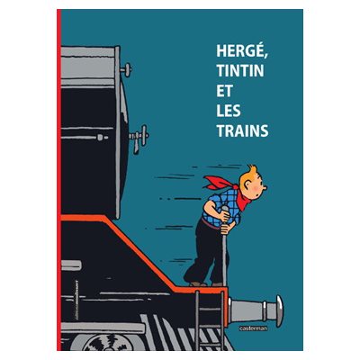 Livre / TINTIN ET LES TRAINS