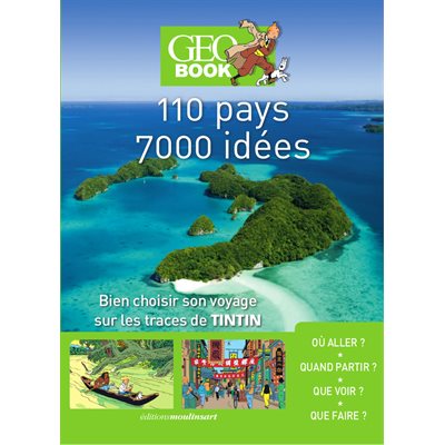 LIVRE TINTIN / 110 PAYS 7000 IDÉES