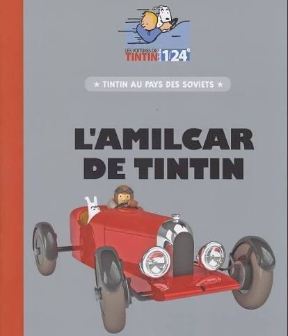 COLLECTION VOITURE TINTIN / L'AMILCAR DE TINTIN