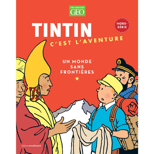 GEO / TINTIN C'EST L'AVENTURE